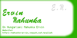ervin mahunka business card